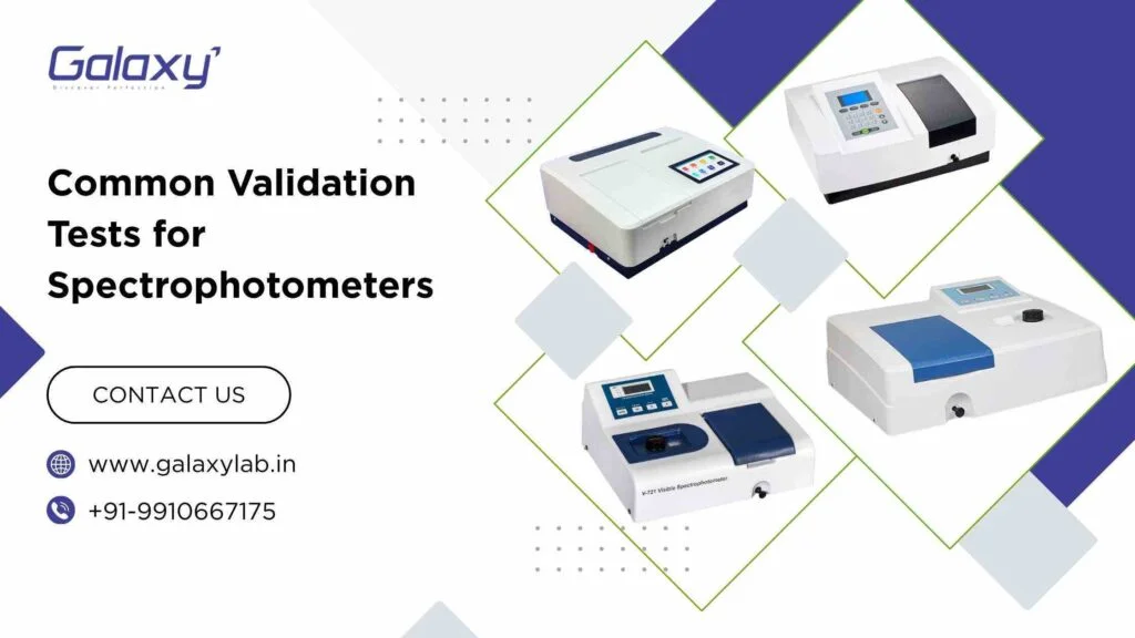 Common Validation Tests for Spectrophotometers