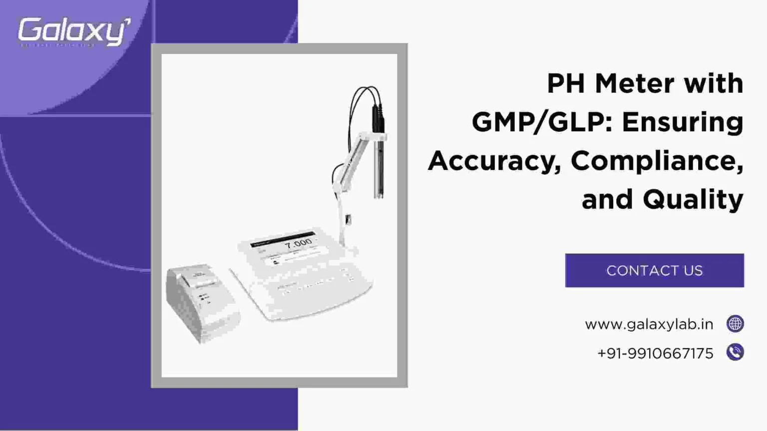 PH Meter with GMP/GLP: Ensuring Accuracy, Compliance, and Quality